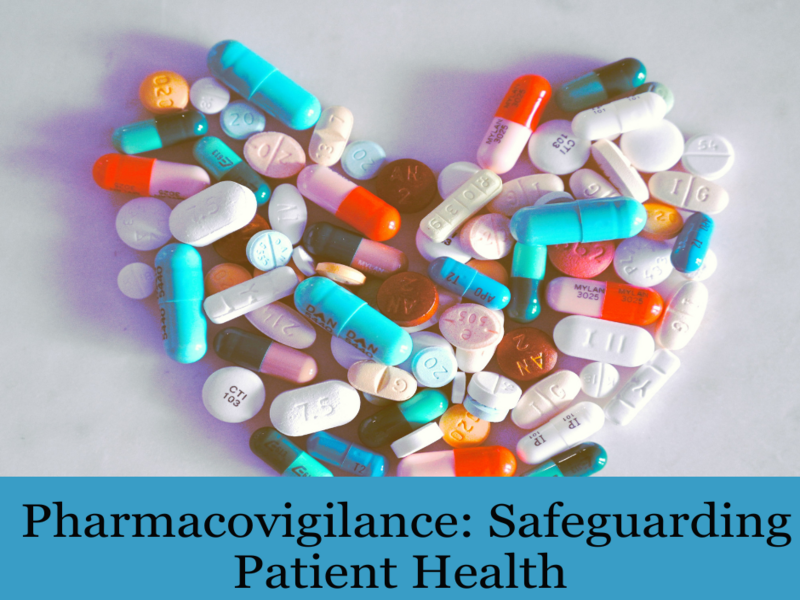 Pharmacovigilance: Safeguarding Patient Safety