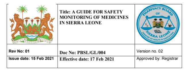 A GUIDE FOR SAFETY MONITORING OF MEDICINES IN SIERRA LEONE