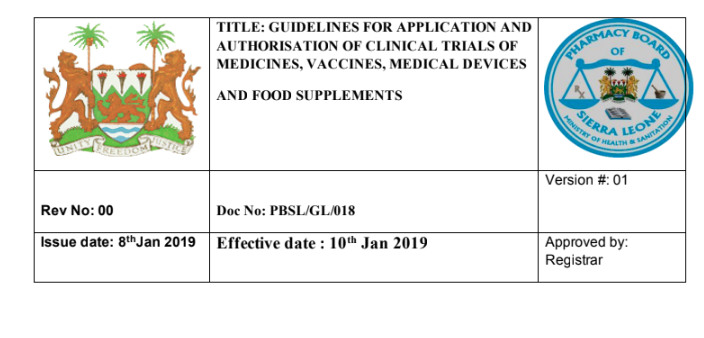 GUIDELINES FOR APPLICATION & AUTHORISATION OF CLINICAL TRIALS OF MEDICINES, VACCINES, MEDICAL DEVICES -SIERRA LEONE