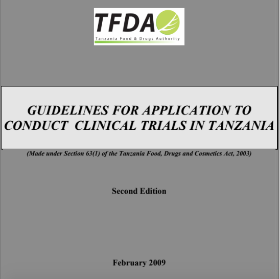 GUIDELINES FOR APPLICATION TO CONDUCT CLINICAL TRIALS IN TANZANIA
