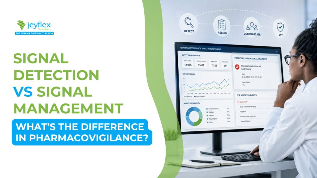 Signal Detection vs Signal Management: What's the Difference in Pharmacovigilance?